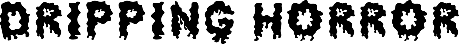 Dripping Horror Font